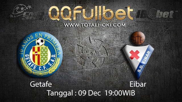 PREDIKSI BOLA ~ PREDIKSI TARUHAN BOLA GETAFE VS EIBAR 09 DESEMBER 2017 (Spanish La Liga)