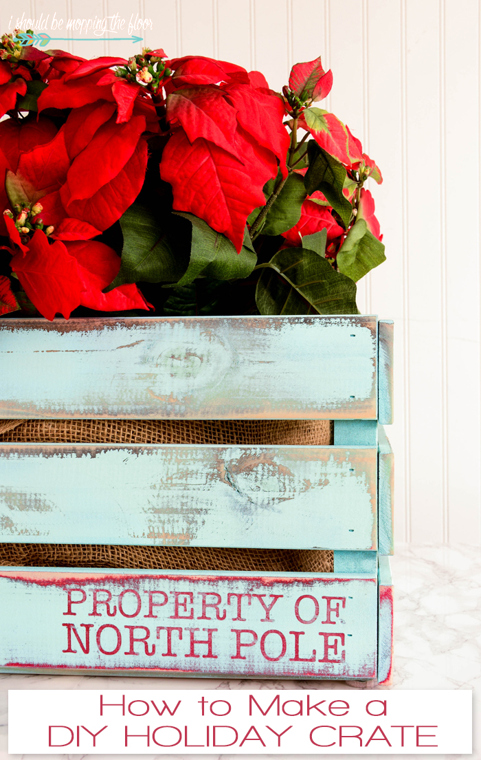 DIY Holiday Crate | Tutorial for a fun crate that does DOUBLE duty all year long!