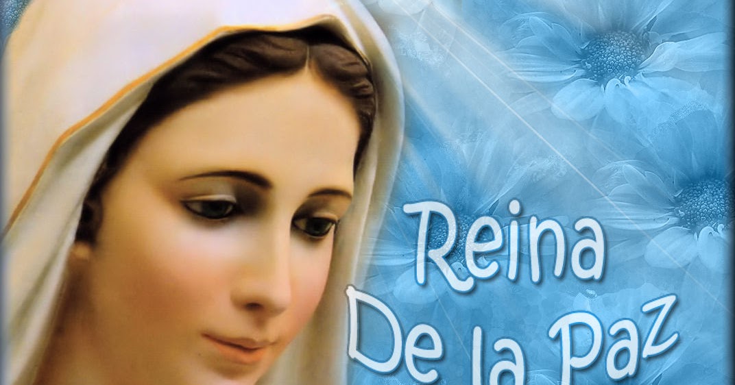 MI RINCON ESPIRITUAL Reina de la Paz MI RINCON ESPIRITUAL Reina de la Paz
