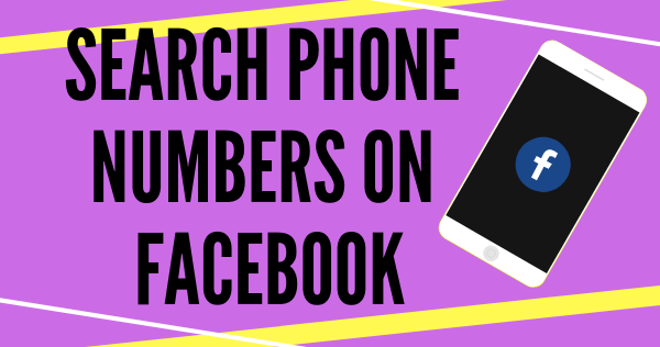 How to Find Out someones Phone Number On Facebook New 2019