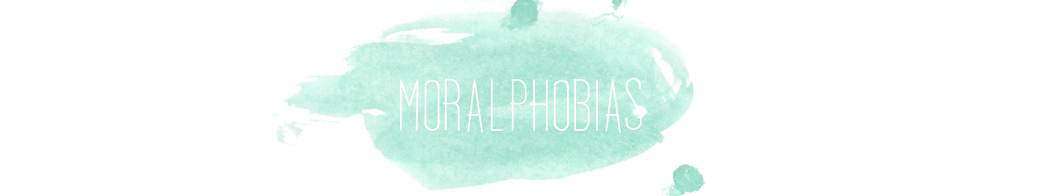 moralphobias