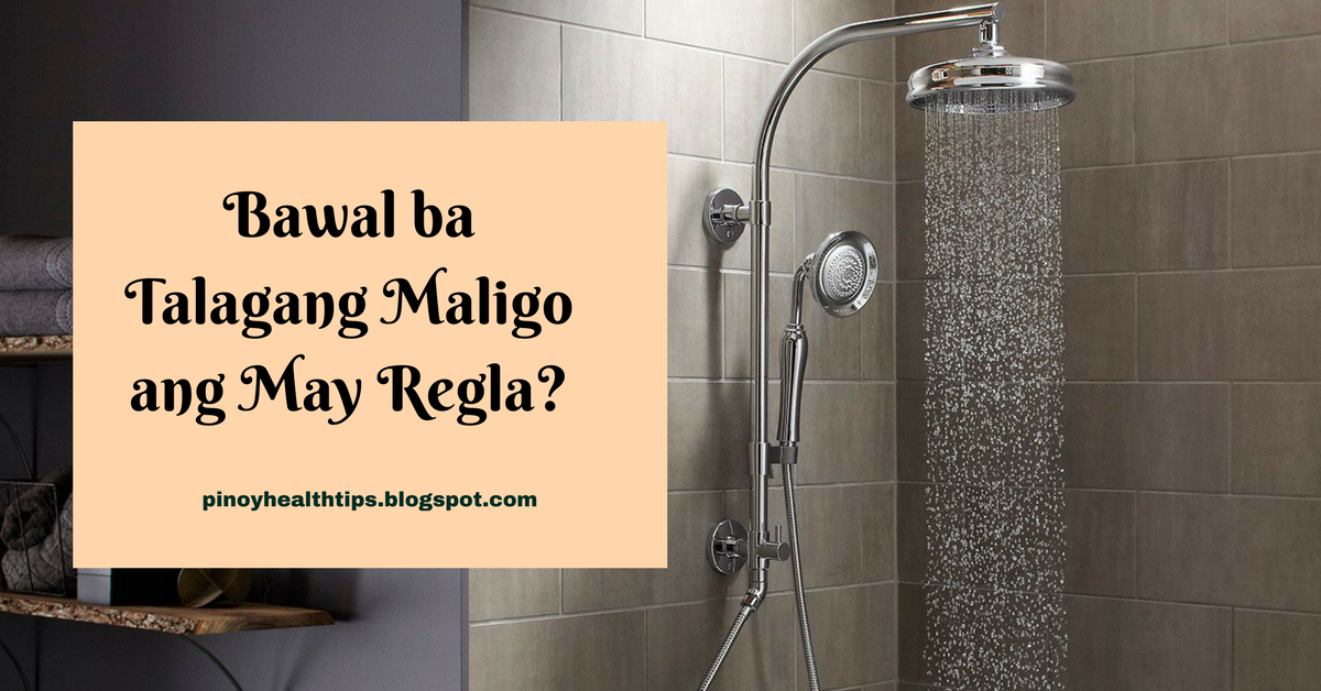 Bawal ba Talagang Maligo ang May Regla?
