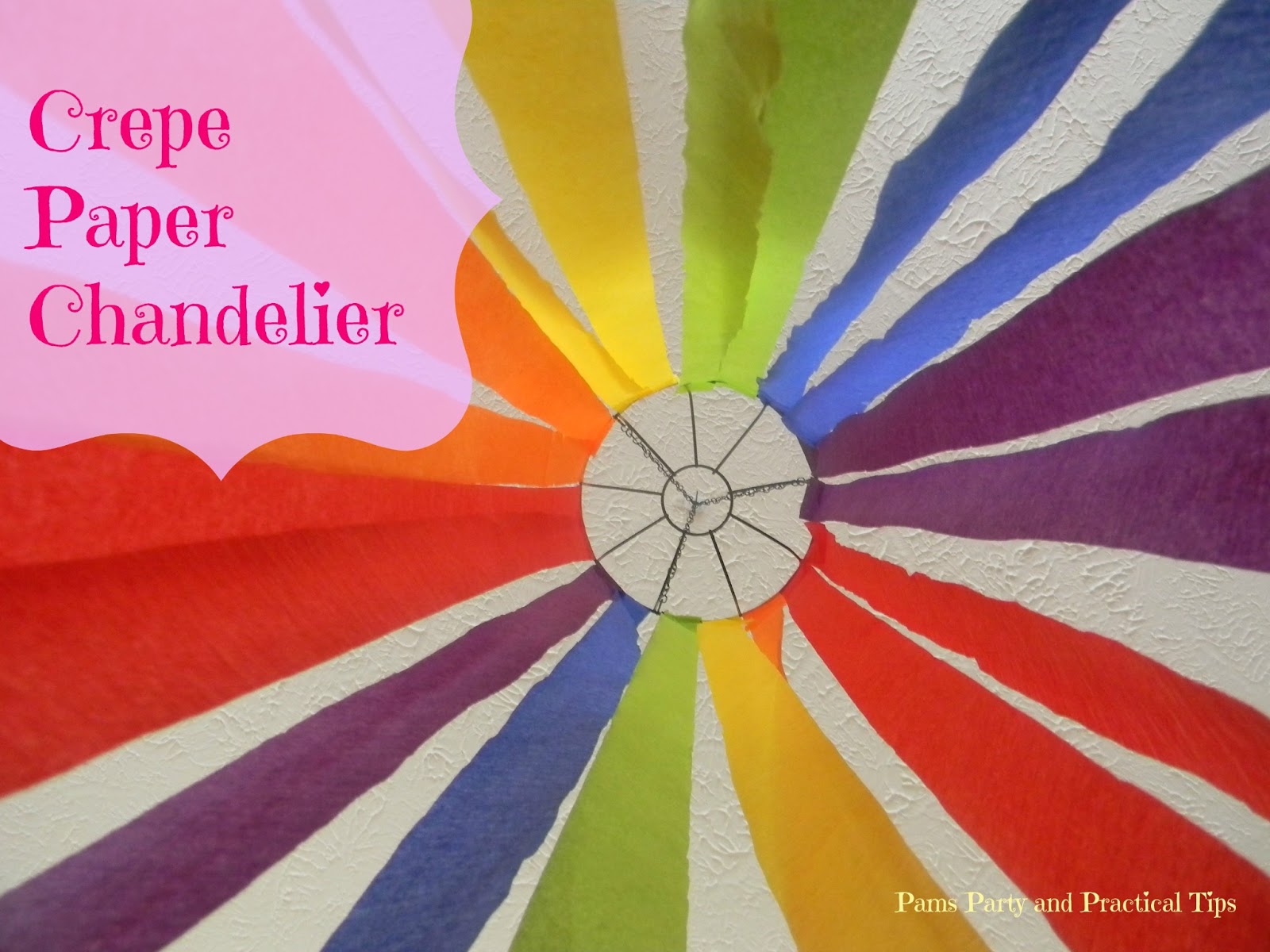 Pams Party & Practical Tips Crepe Paper Chandelier
