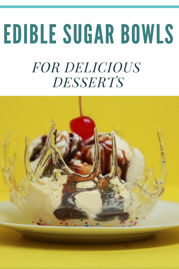 EASY BEST EDIBLE SUGAR BOWLS FOR DESSERT EASY BEST EDIBLE SUGAR BOWLS FOR DESSERT
