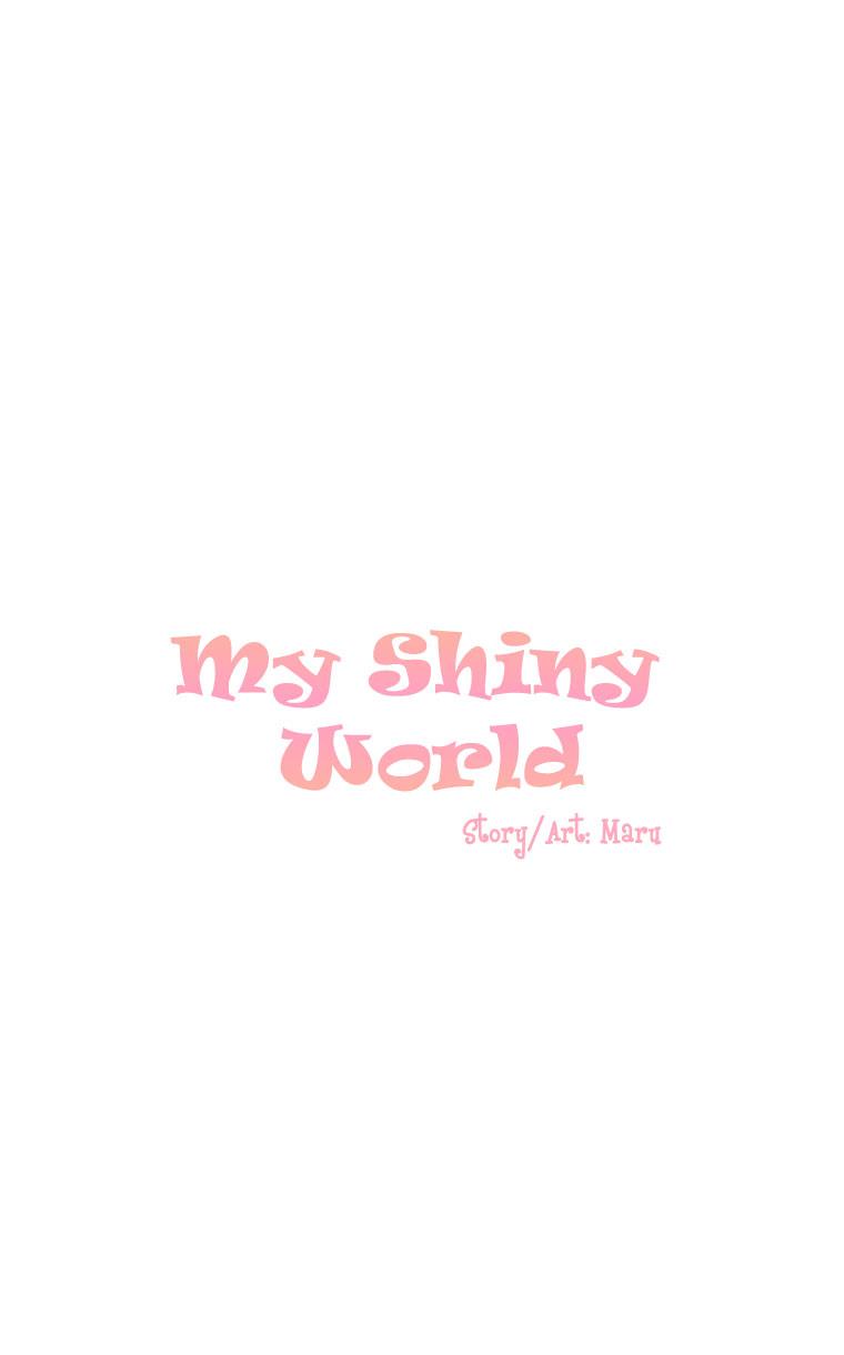 My Shiny World Chapter 17 - ManhwaFull.net