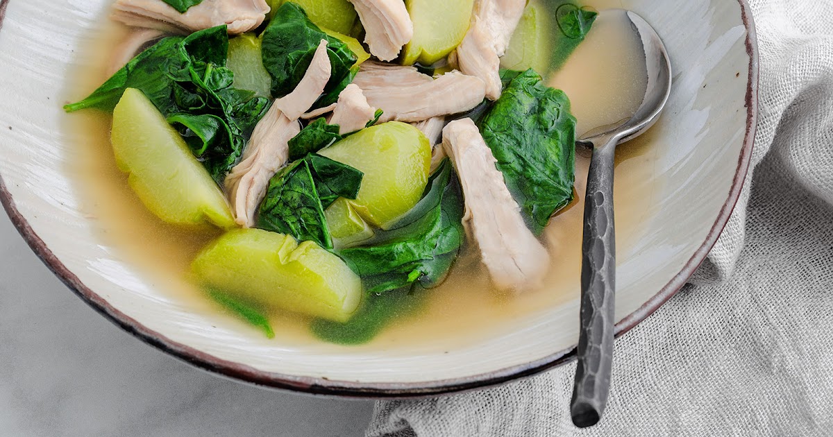 Chicken Ginger Soup with Chayote & Spinach