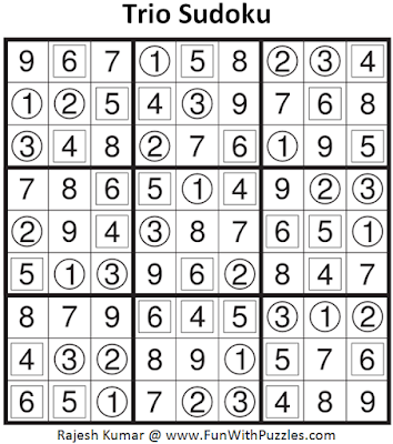 Trio Sudoku (Fun With Sudoku #85) Solution