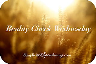 My reality check this week came in the form of new eyes. Good, clear physical and spiritual eyes from now on. Click through to read my experience.