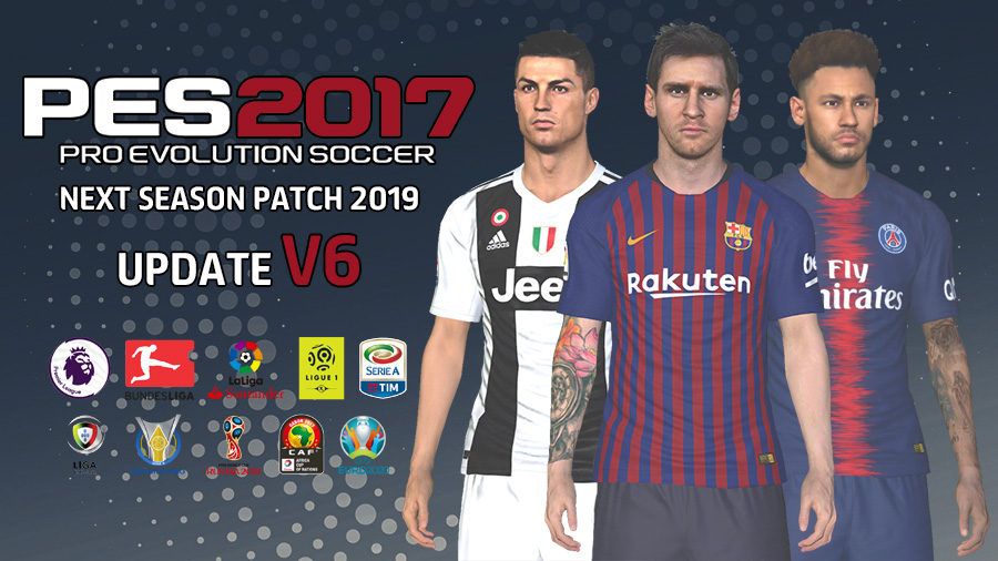 Next Season Patch 2019 Update V6 0 Pes2017 07 10 2018 Pesfree
