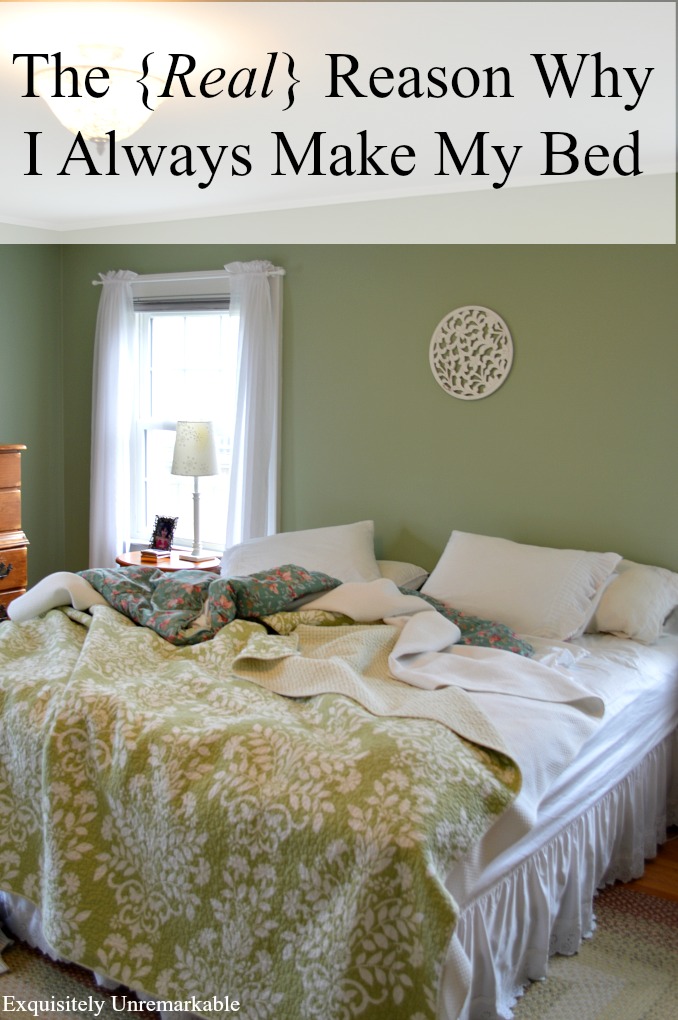 The Real Reason Why I Always Make My Bed Exquisitely