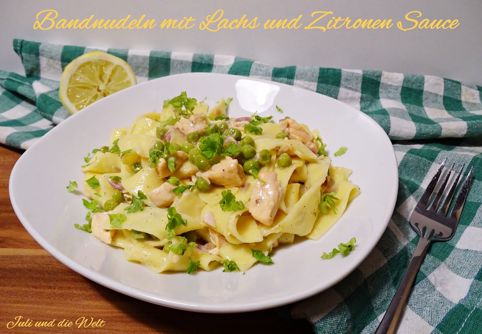 Bandnudeln mit Lachs und Zitronen Sauce {Feierabendküche}