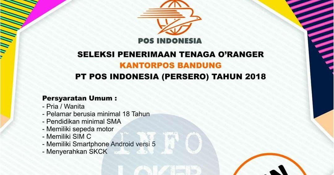 Lowongan Kerja Pt Pos Indonesia Persero Bandung Sebagai Oranger Februari 2018 Info Loker Bandung 2021
