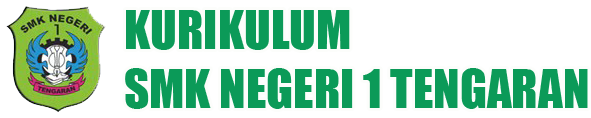 KURIKULUM SMK N 1 TENGARAN