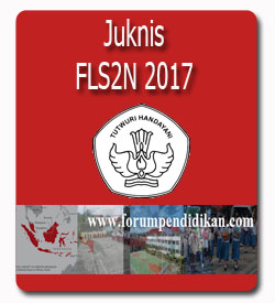 Juknis Pelaksanaan FLS2N, Jawa Tengah 2017