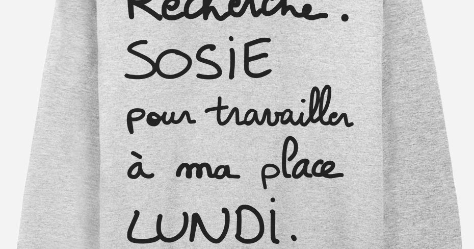 Cherche Sosie Pour Aller Travailler à Ma Place Lundi, j'ai besoin d'un sosie ! - BOÎTE AU FLE