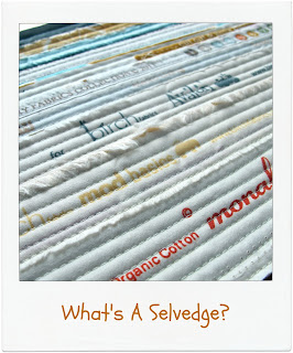 What's A Selvedge by www.madebyChrissieD.com