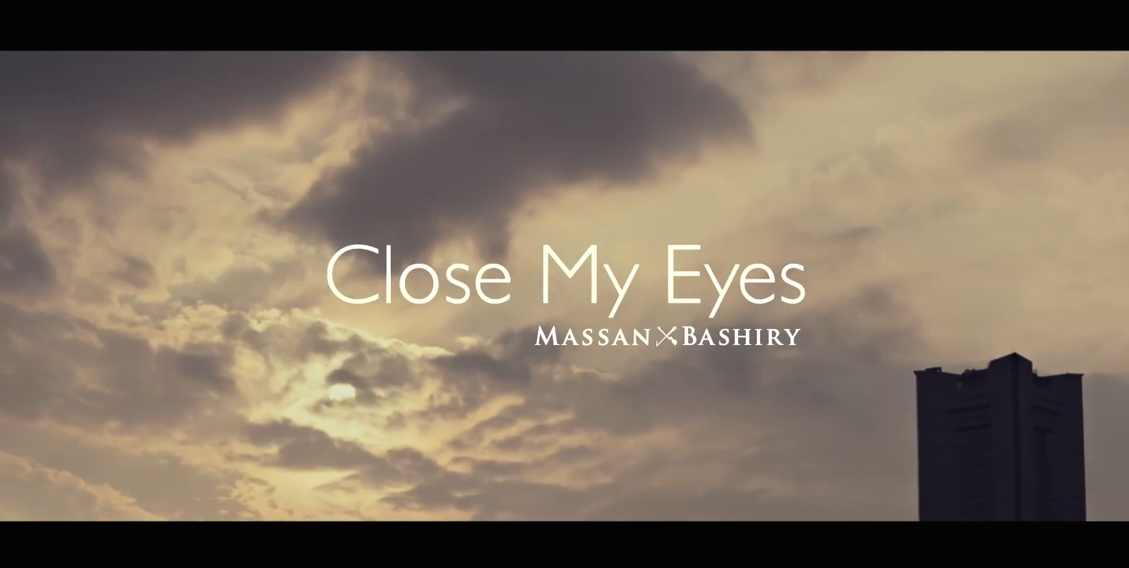 MASSAN×BASHIRY - Close My Eyes