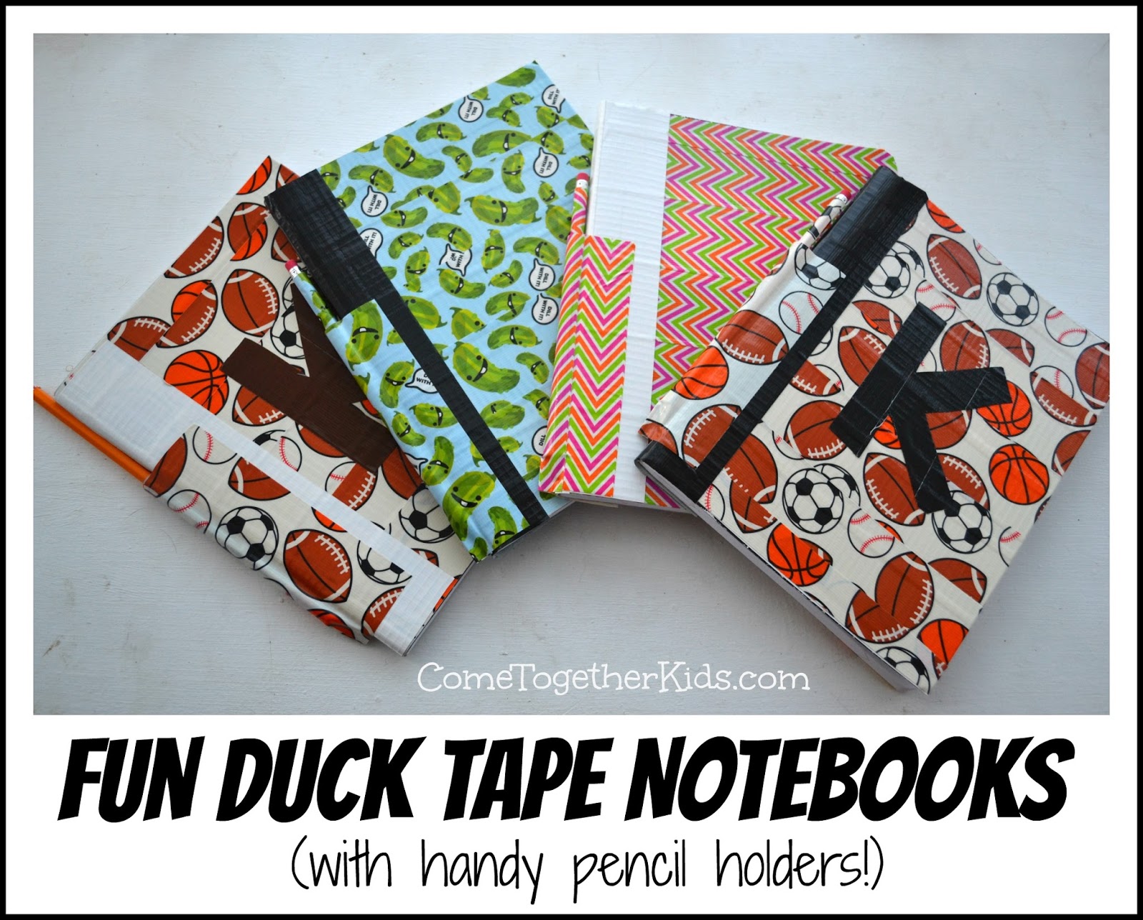 Duck Tape Notebooks with Pencil Holder - Come Together Kids