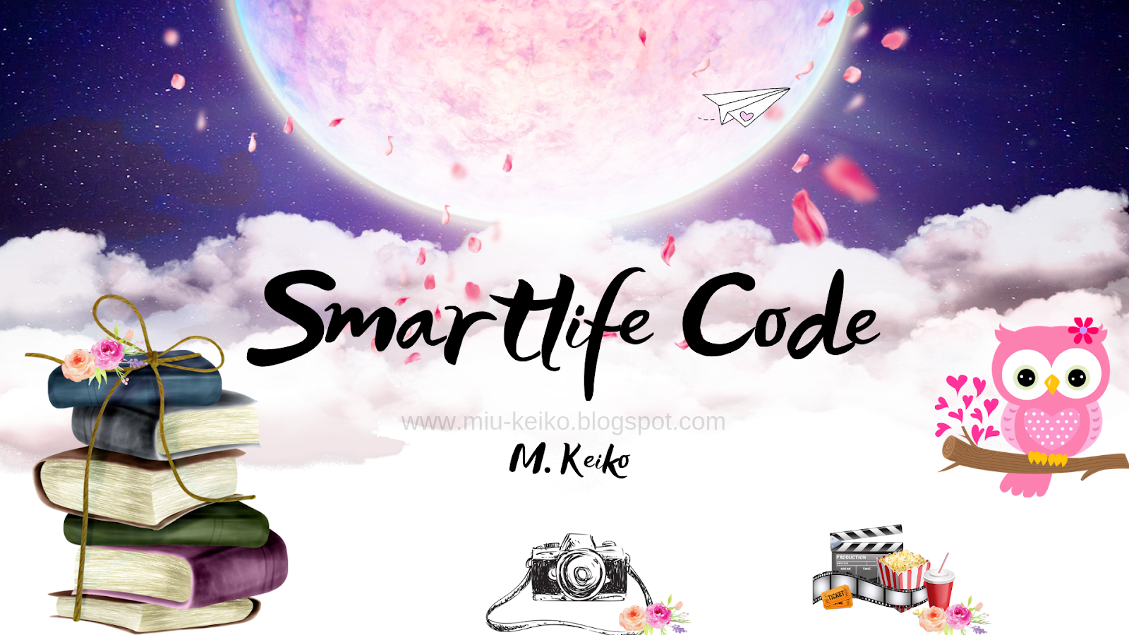Smartlife code by M. Keiko