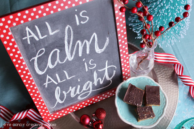 all is calm all is bright, hand lettered chalkboard art, holiday table decor