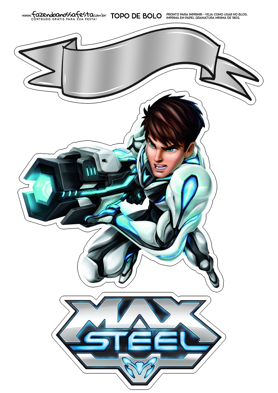 Max Steel Free Printable Cake Toppers Oh My Fiesta In