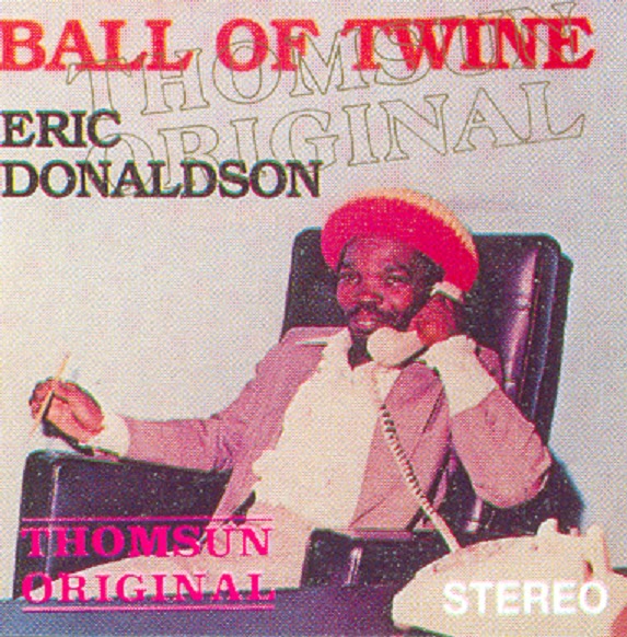 ROOTS STONE Eric Donaldson Ball Of Twine 1983