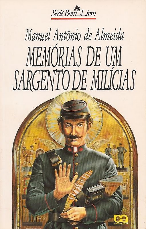 Sagaranando Memórias de um Sargento de Milícias Sagaranando Memórias de um Sargento de Milícias