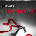 "Incendeio-te" de J. Kenner | Topseller