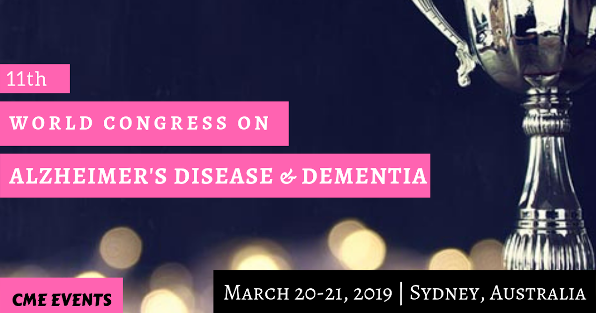 11th World Congress on Alzheimer’s Disease & Dementia Alzheimer's