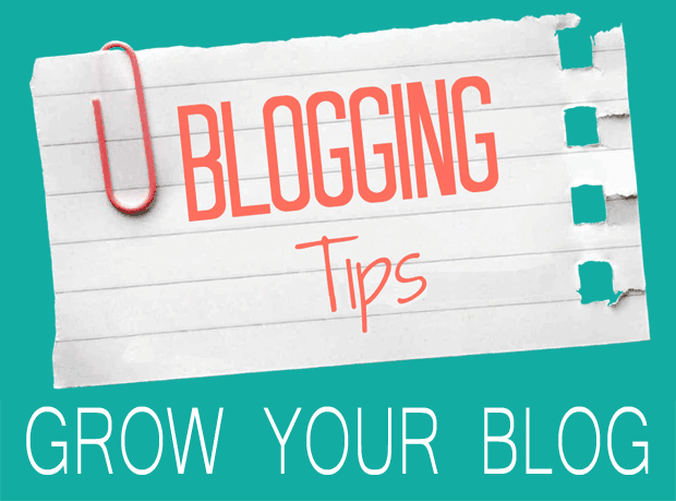 Blog tips to grow your blog