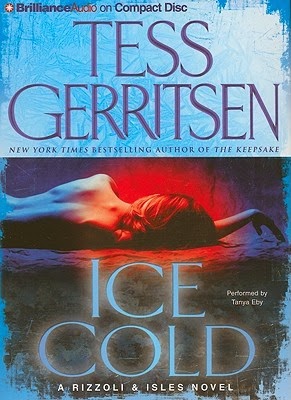 Review: Ice Cold by Tess Gerritsen (audio)