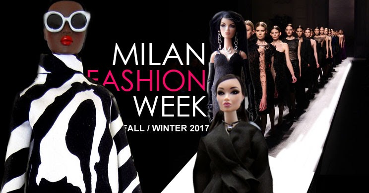 Fashion Doll Stylist: Doll's Eye View: Milan Fall/Winter 2017 Trends