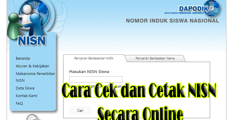 Cara Cek dan Cetak NISN Secara Online Info Madrasah Cara Cek dan Cetak NISN Secara Online Info Madrasah