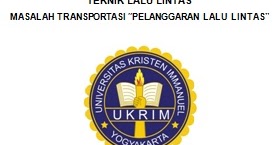 MAKALAH PENELITIAN TENTANG PELANGGARAN LALU LINTAS Pelanggaran Lalu Lintas