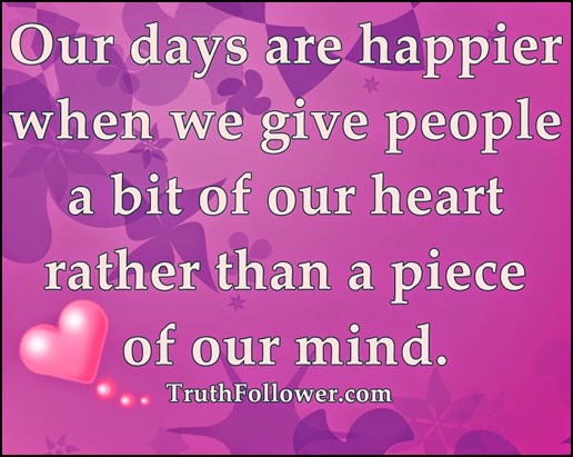 Our days are happier when we give people a bit of our heart