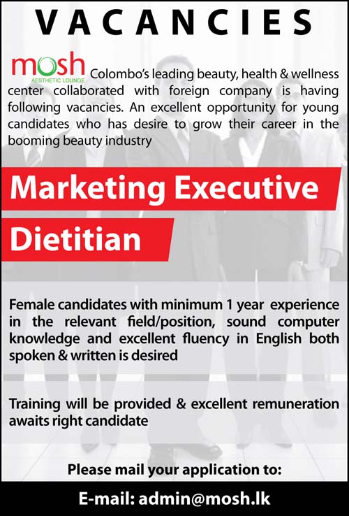 Vacancies for Marketing Executive and Dietitian at mosh