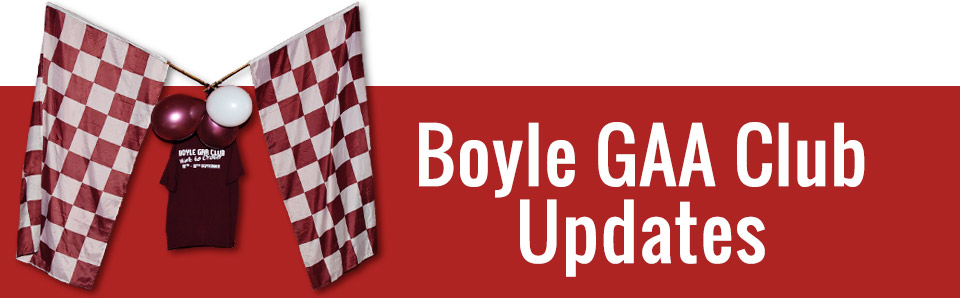 Boyle GAA Club Updates