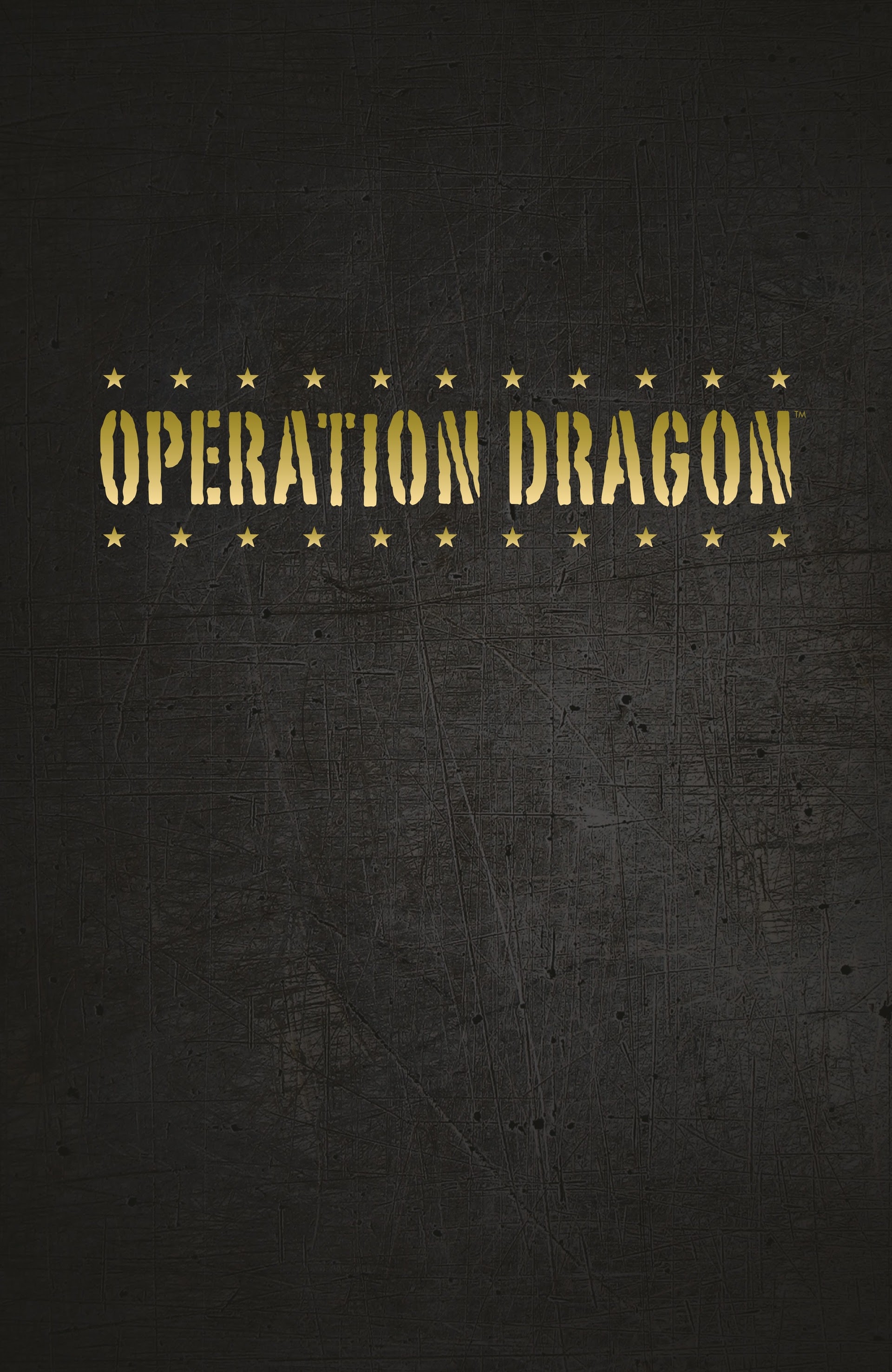Read online Operation Dragon comic -  Issue # TPB (Part 1) - 3