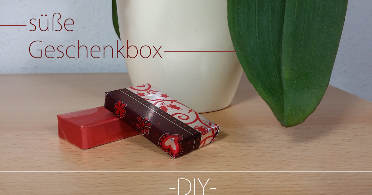 Dies Und Das Seite 13 Mia S Blog Geschenkbox Basteln Vorlage