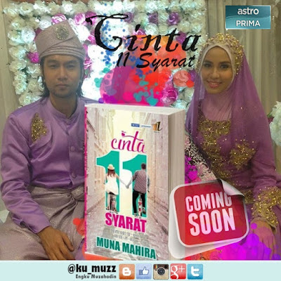 Akan Datang Drama Adaptasi Novel Cinta 11 Syarat; Astro 