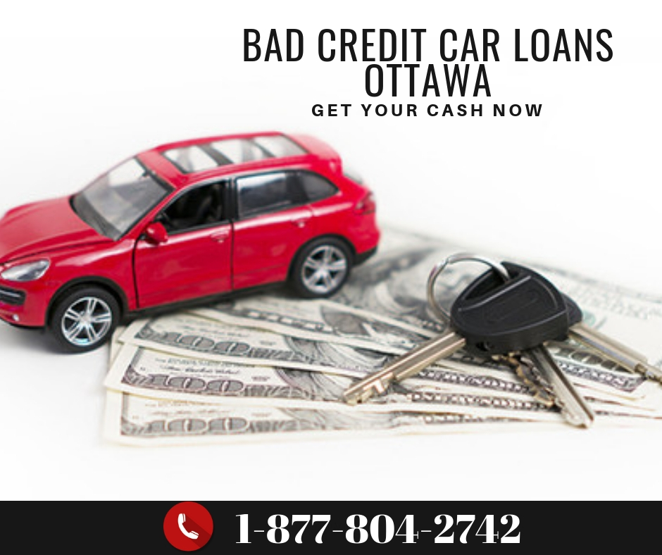 Get A Car With Bad Credit >> How To Get Bad Credit Car Loans Ottawa For Quick Cash Get A Car With Bad Credit >> How To Get Bad Credit Car Loans Ottawa For Quick Cash