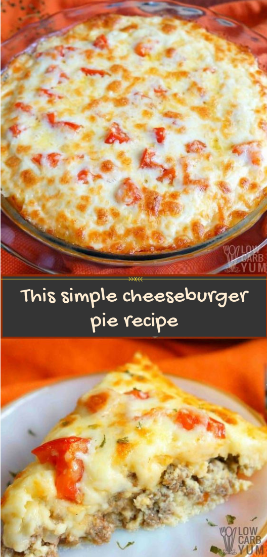  This simple cheeseburger pie recipe #dinnerrecipe #amazingrecipe 