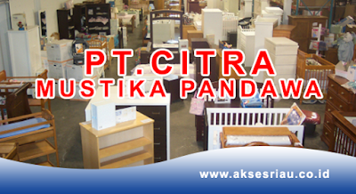 PT Citra Mustika Pandawa Pekanbaru