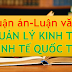 Luận án Tiến sĩ, Luận văn Thạc sĩ ngành Quản lý kinh tế - kinh tế phát triển [PHẦN 1]