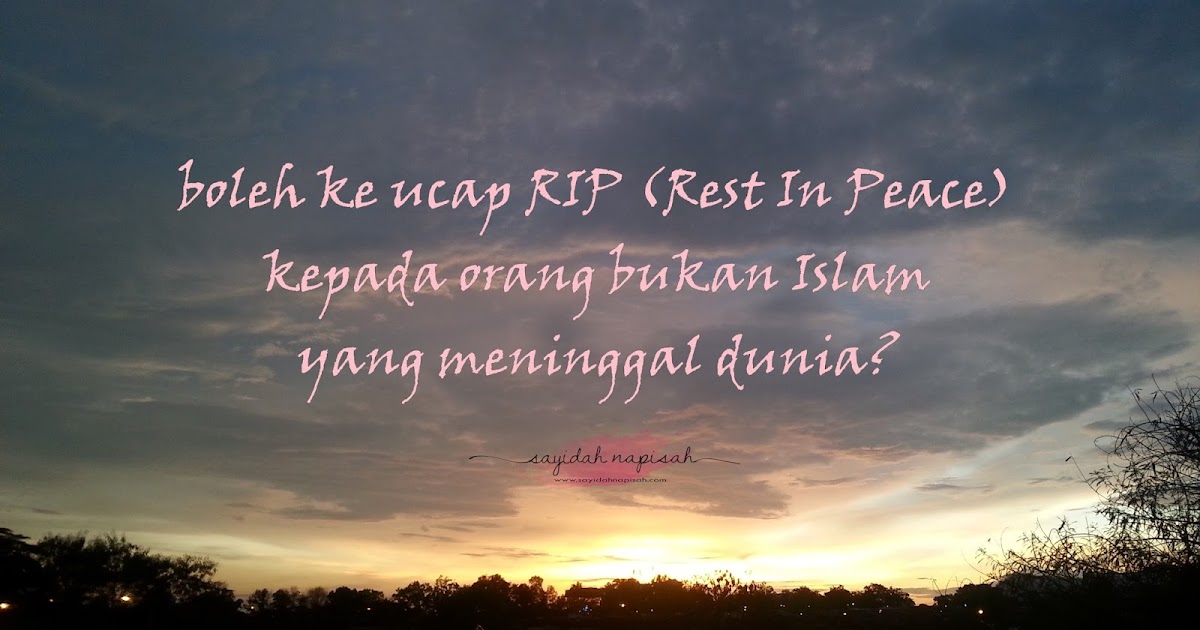 Kepada islam takziah ucapan bukan Inilah Ucapan Kepada islam takziah ucapan bukan Ucapan Takziah