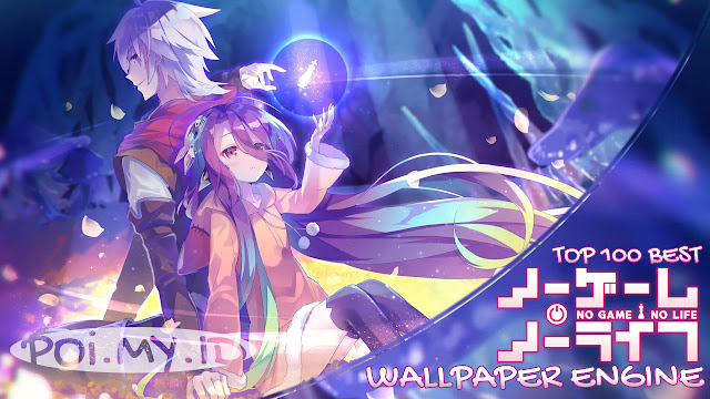 No Game No Life Wallpaper Engine Part 1 Wepoi