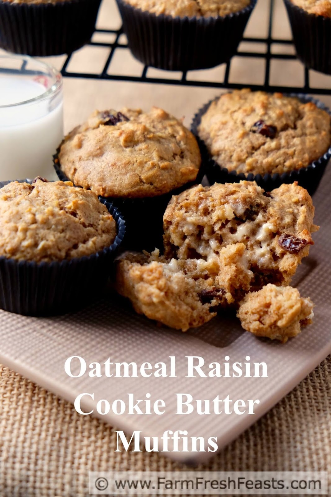 Farm Fresh Feasts Oatmeal Raisin Cookie Butter Muffins MuffinMonday