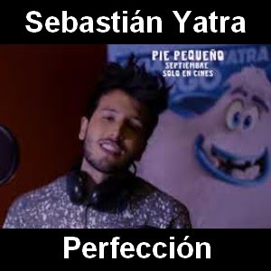 Sebastian Yatra – Perfeccion