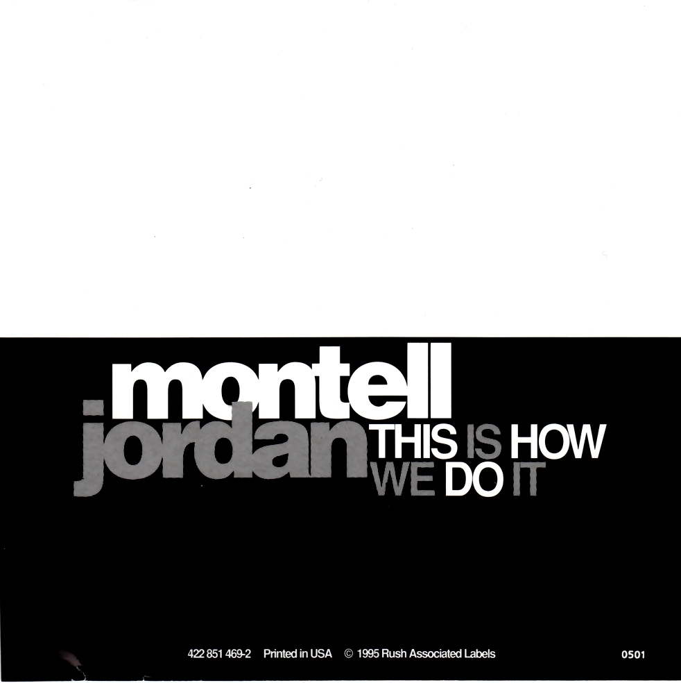 Highest Level Of Music Montell Jordan This Is How We Do It Cds 1995