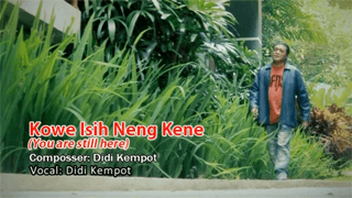 Lirik Lagu Kowe Isih Neng Kene - Didi Kempot